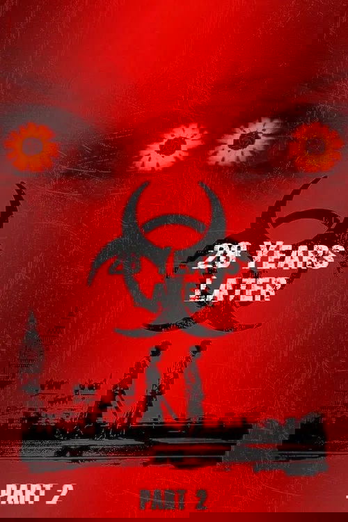 Постер 28 Years Later Part 2: The Bone Temple